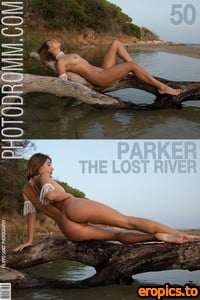 PhotoDromm Parker - The Lost River - 50 Photos - 3000px - Jun 14, 2022